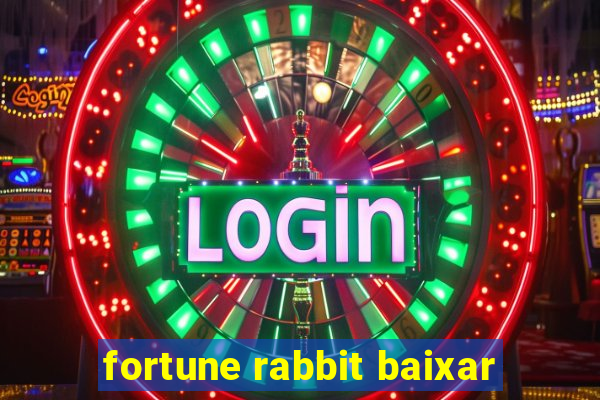 fortune rabbit baixar